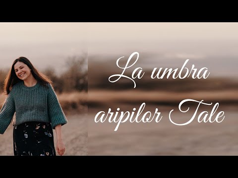 La umbra aripilor Tale - video