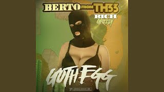 Goth egg (feat. Rich Greedy)