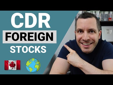 So investieren Sie in Kanada in AUSLÄNDISCHE Aktien - CDRs