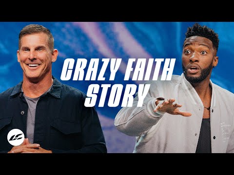 Crazy Faith Story | Michael Todd