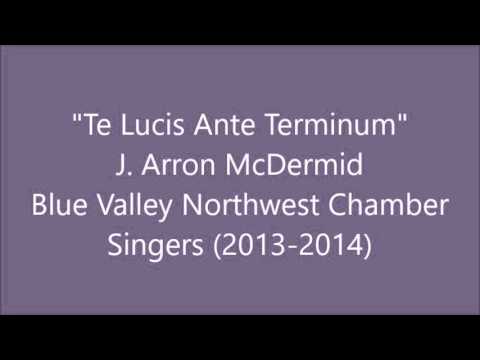 BVNW Chamber Singers - "Te Lucis Ante Terminum" | J. Arron McDermid