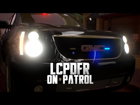 ON PATROL - LCPDFR [DAY 90]