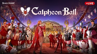 Calpheon Ball 2025 | Black Desert
