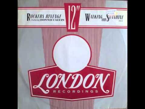 Rockers Revenge Featuring Donnie Calvin ‎– Walking On Sunshine