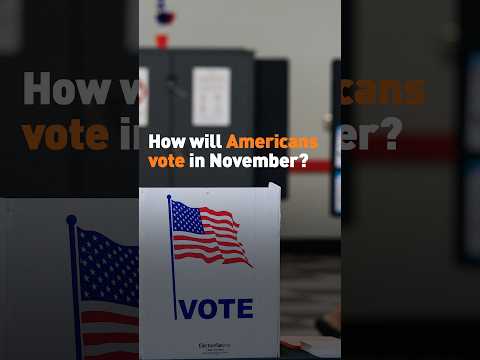 How will Americans vote in November?