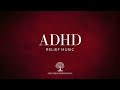 ADHD Relief Music: Studying Music for Better Concentration and Focus, Study Music