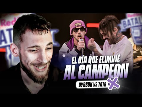 EL DÍA QUE ELIMINÉ AL CAMPEON - TATA vs DYBBUK 8vos RED BULL ARGENTINA 2021
