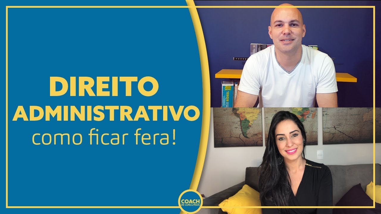 Direito Administrativo | Como ficar fera