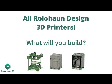 Overview of Rolohaun Design DIY 3D Printers