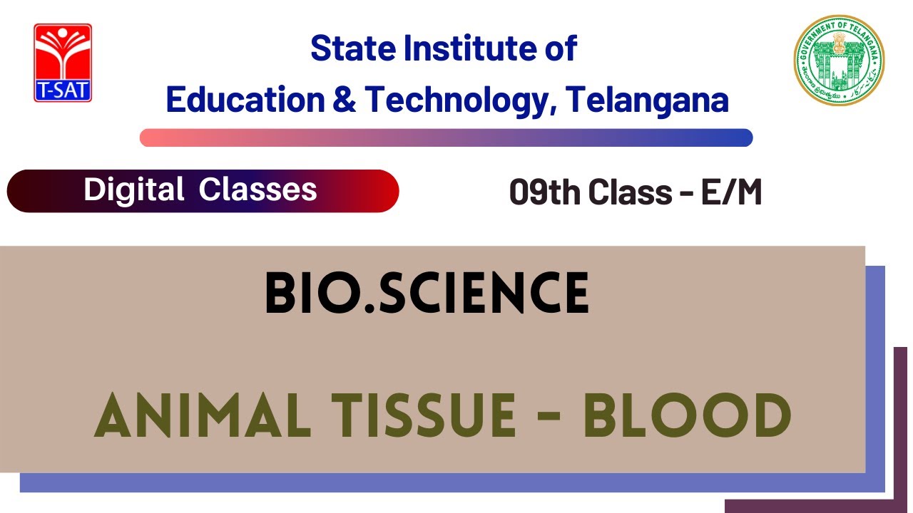 09th Class (E/M) || Bio.Science - Animal Tissue - Blood || 27.08.2021