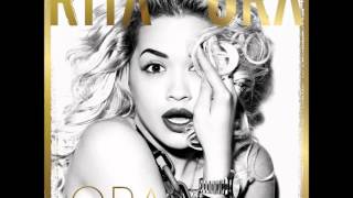 05. Rita Ora - Radioactive (ORA Deluxe Edition) HD