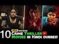 Top 10 Best Crime Thriller South Indian In Hindi Best Suspense Thrillers Movies 2025