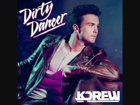 KDrew-Dirty Dancer Lyrics