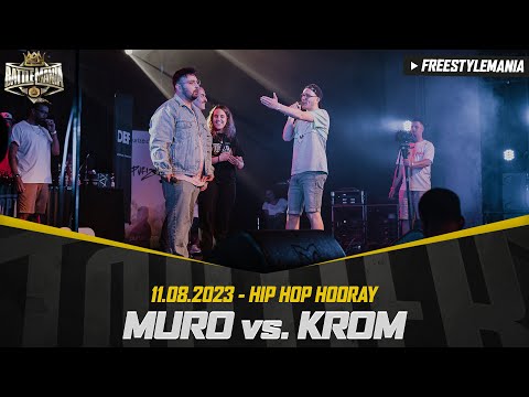 MURO vs KROM - Halbfinale 1/2, Freestyle Battle Turnier - HIP HOP HOORAY, 11.08.23
