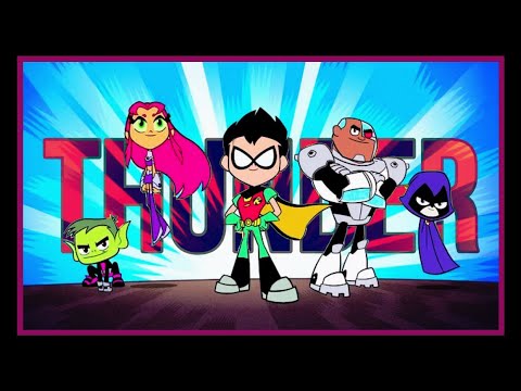 Teen Titans Go! to the movies | Thunder AMV