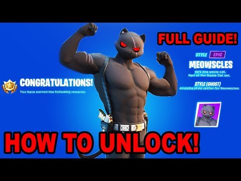 How To Get SHADOW or GHOST MEOWSCLES - How To Complete 18 Meowscles Challenges Guide! Fortnite