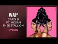 Cardi B - WAP ft. Megan Thee Stallion (LYRICS)