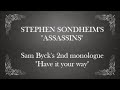 Stephen Sondheim's "Assassins": Sam Byck's 2nd Monologue - "Have It Your Way" | Isolation Theatre