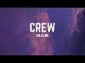 GoldLink Crew Lyrics