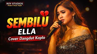 Download lagu SEMBILU – ELLA | Cover Dangdut Koplo Paling Menghayati Bikin Baper 💔 mp3 Download lagu SEMBILU – ELLA | Cover Dangdut Koplo Paling Menghayati Bikin Baper 💔 mp3