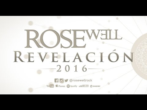 ROSEwell - Revelación (2016)
