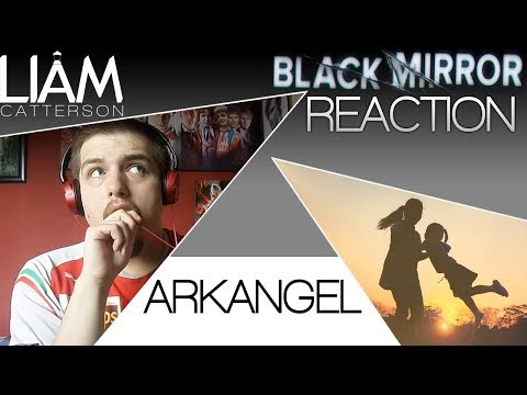 Black Mirror 4x02: Arkangel Reaction