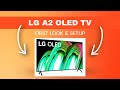 The LG A2 4K OLED - First Look & Setup