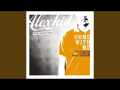 Come With Me (Brett Johnson's MTV Europe Mix)