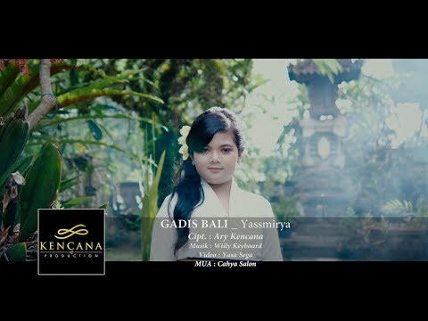 Kencana Pro : Gadis Bali - Yassmirya
