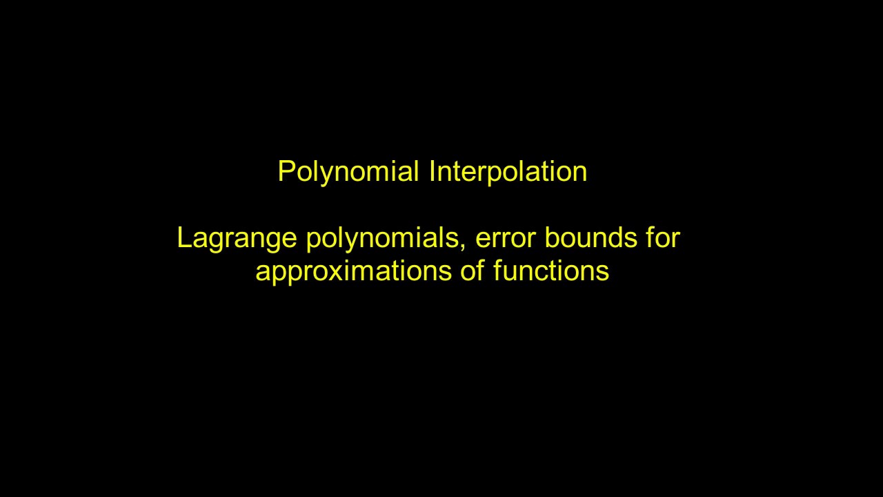 Interpolation - Lagrange poly interpolation error bounds for approximations of functions