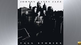 Johnny Hates Jazz - Let Me Change Your Mind Tonight (Orchestral Version)