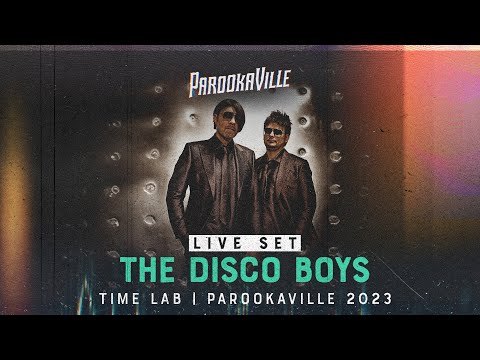 PAROOKAVILLE 2023 | The Disco Boys