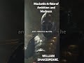 Macbeth by ShakespeareChilling tale of ambition and fate #Macbeth #Shakespeare #Tragedy #viralshorts