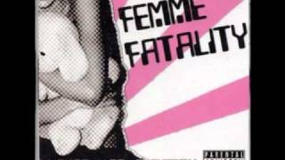 Dirty Life - Femme Fatality