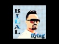 Bilal-Flying