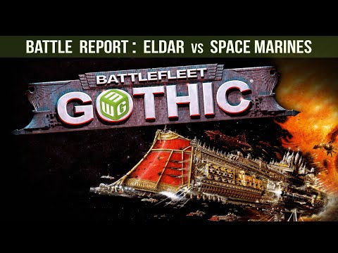 Eldar vs Space Marines Battlefleet Gothic Battle Report - Ep 5