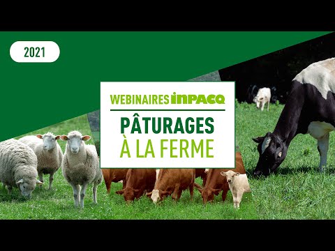 , title : 'Webinaire INPACQ Pâturages à la ferme - La production bovine et les défis au pâturage'