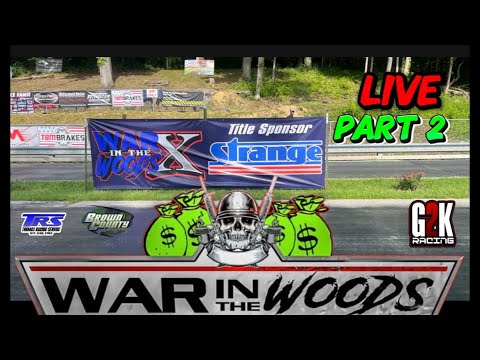WAR IN THE WOOD X (LIVE) PART 2 #noprep #racing #g2k
