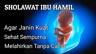 Download lagu SHOLAWAT IBU HAMIL AGAR BAYI SEHAT SEMPURNA SHOLAW... mp3