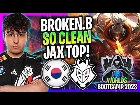 BROKEN BLADE IS SO CLEAN WITH JAX IN KOREA SOLOQ! | G2 Broke Blade Plays Jax Top Worlds Bootcamp!