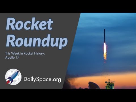 Daily Space 15 December 2021: Rocket Roundup (Rocket Lab, Blue Origin, China, Russia, Apollo 17)