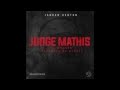 Jarren Benton - Judge Mathis Feat. Pounds (Prod ...