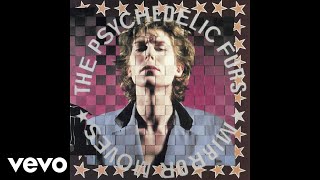 The Psychedelic Furs - My Time (Audio)