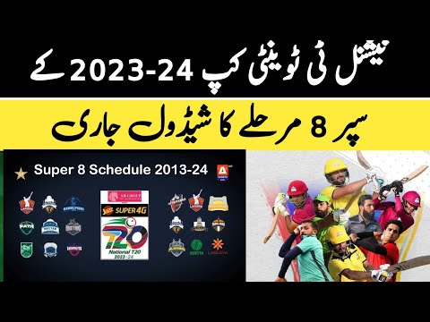 National T20 Cup 203-24 Super 8 schedule live streaming