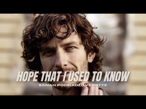 sanah & Dawid Podsiadło vs Gotye - Hope That I Used To Know (dj refresh mashup)