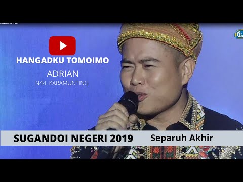 Sugandoi Kaamatan Negeri 2019 (Separuh Akhir), ADRIAN-HANGADKU TOMOIMO