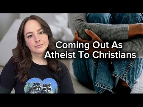 Coming Out As Atheist To Christians 