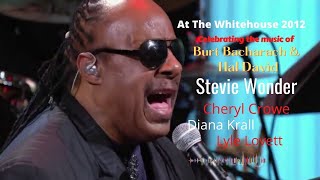 Tribute To Burt Bacharach At The White House Stevie Wonder~Diana Krall~Sheryl Crowe