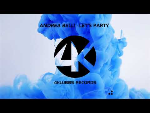ANDREA BELLI - LET'S PARTY