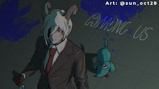 Chillin', Killin', Feeling Kinda Sussy - Among Us w/Nijisanji EN